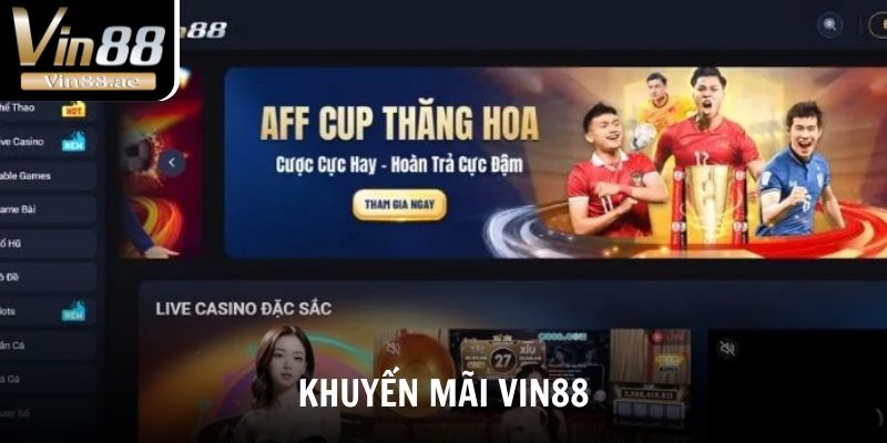 Ưu đãi khuyến mãi tại Vin88